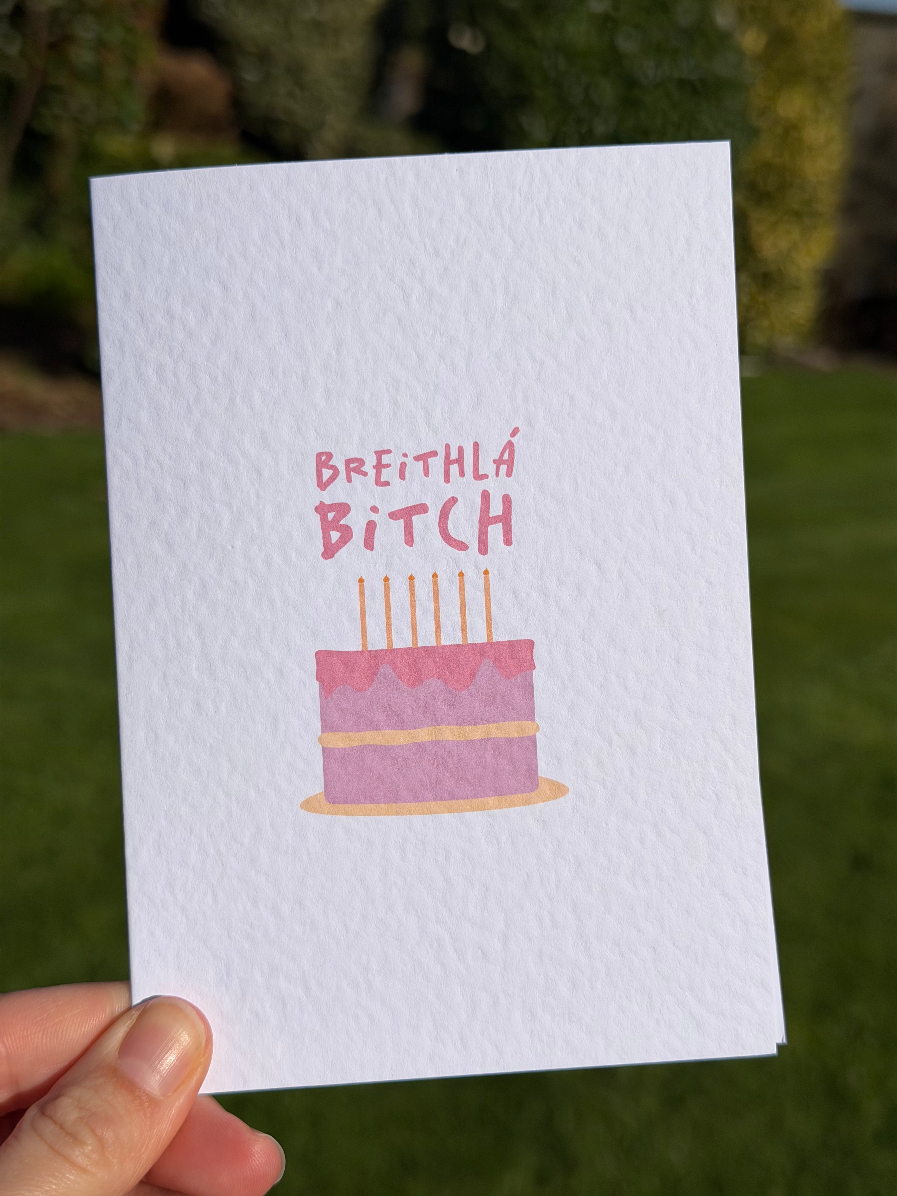 Happy Birthday | Breithlá Bitch | Irish Greeting Card
