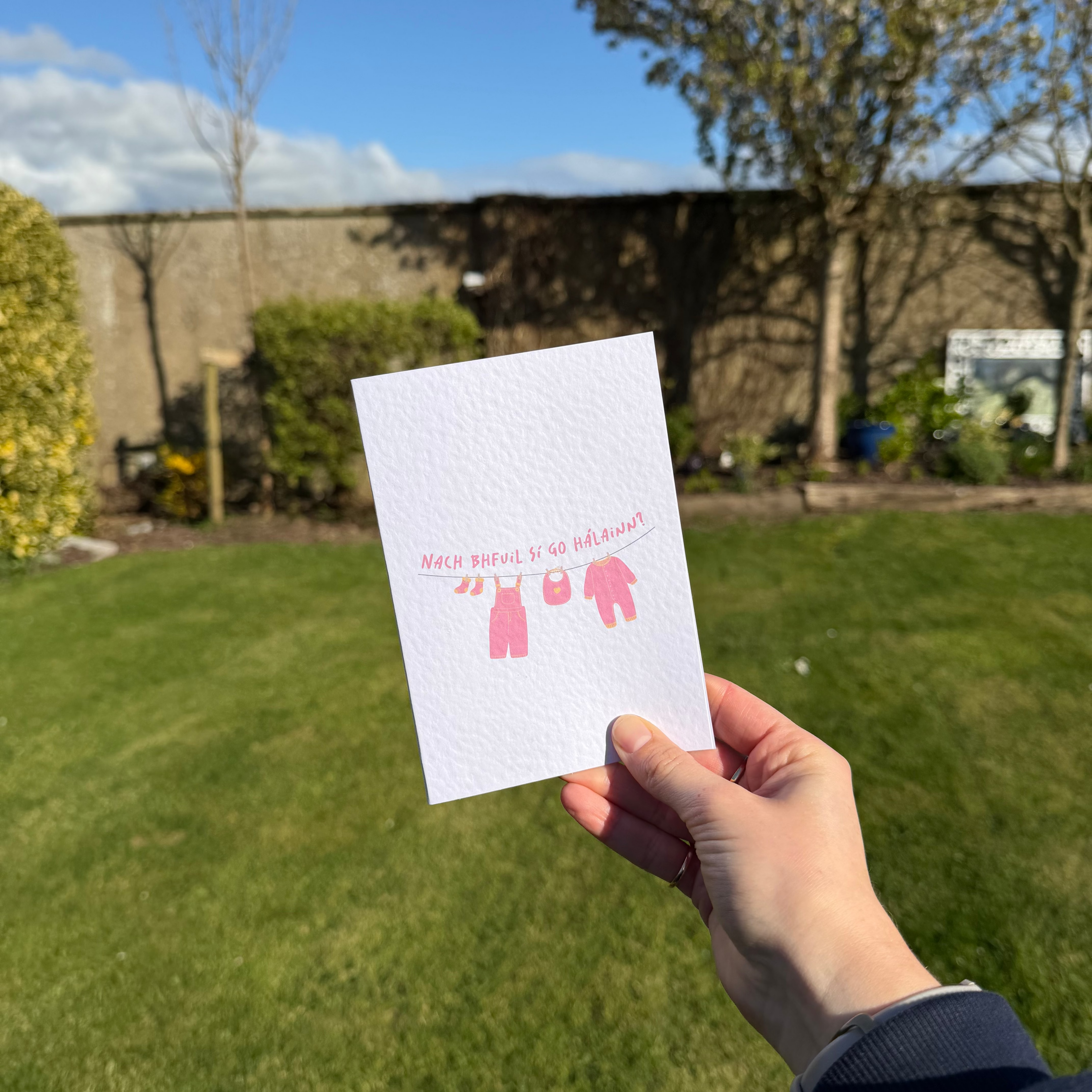 Nach bhfuil sí go hálainn? | Isn't she lovely? | Irish Greeting Card