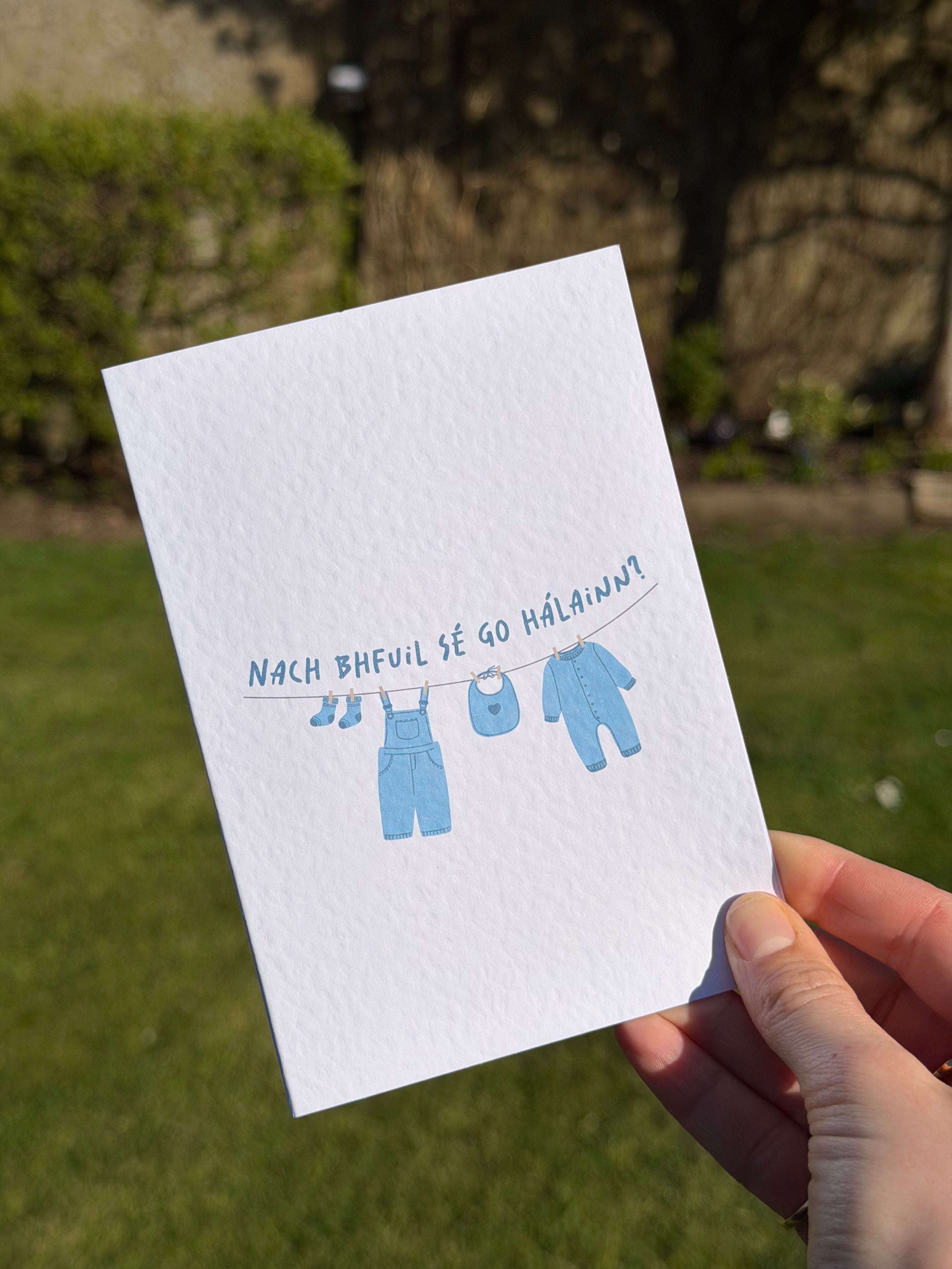 Nach bhfuil sé go hálainn? | Isn't he lovely? | Irish Greeting Card