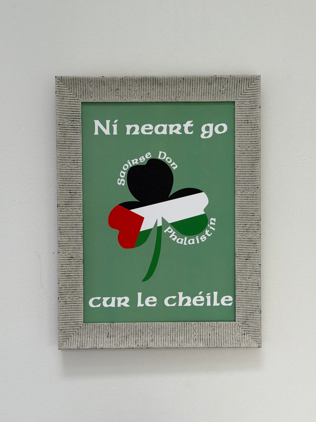 Ní Neart Go Cur Le Chéile | Saoirse Don Phalaistín | Irish Art Fundraiser