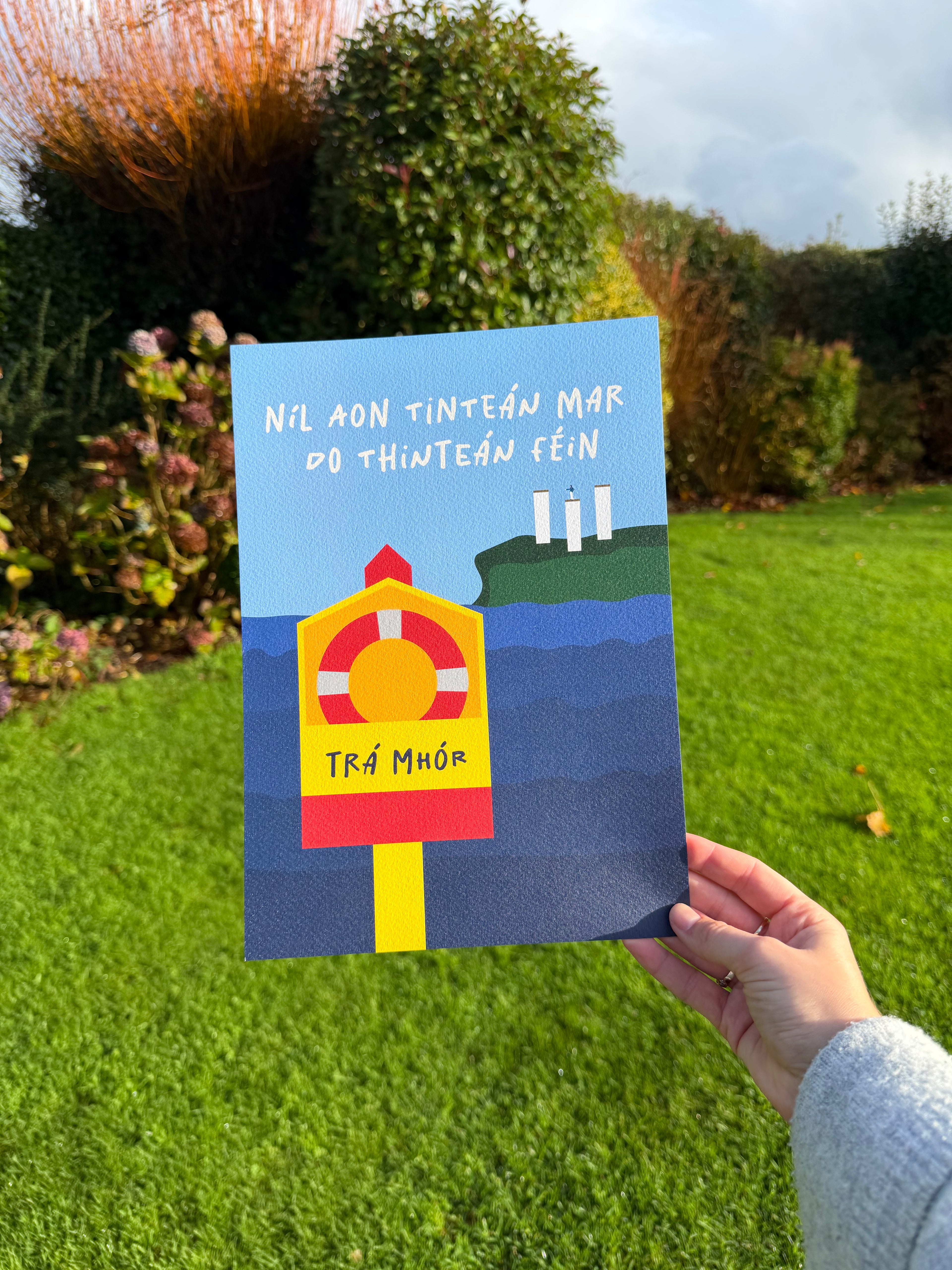 Níl Aon Tinteán Mar Do Thinteán Féin | Tramore / Trá Mhór |  Irish Seanfhocail Print