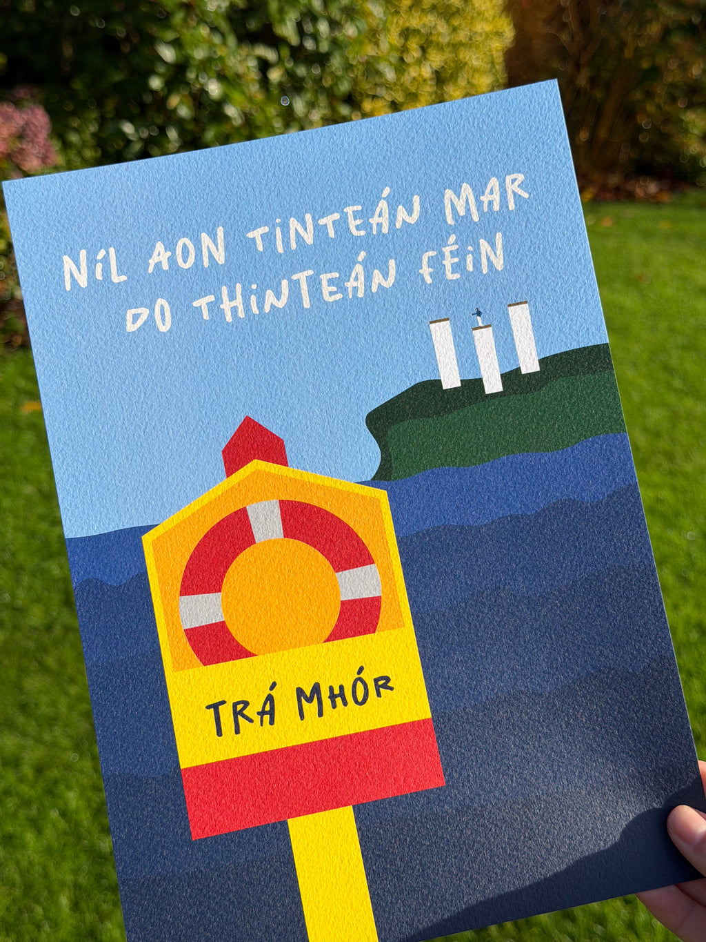 Níl Aon Tinteán Mar Do Thinteán Féin | Tramore / Trá Mhór |  Irish Seanfhocail Print